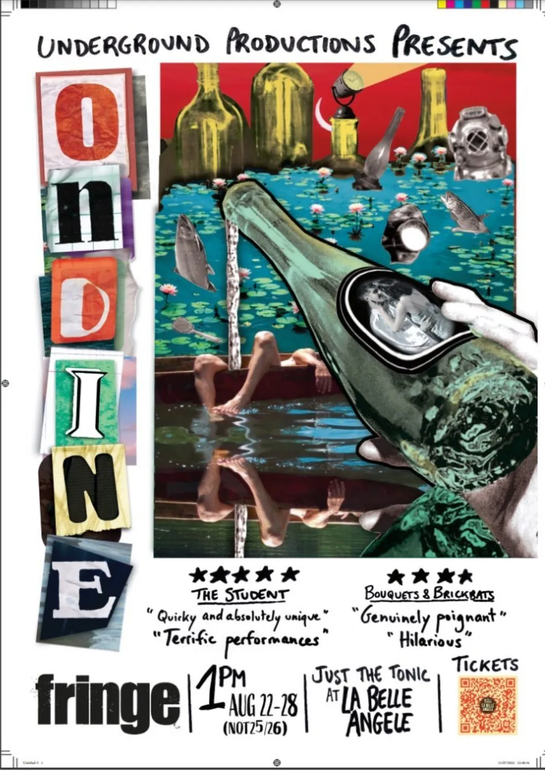 Poster for Ondine. It reads Underground Productions presents.